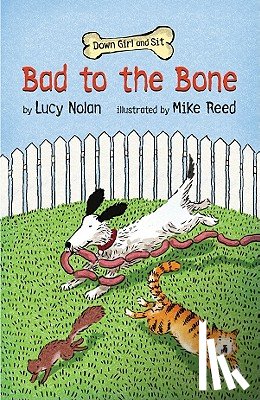 Nolan, Lucy A. - Bad to the Bone