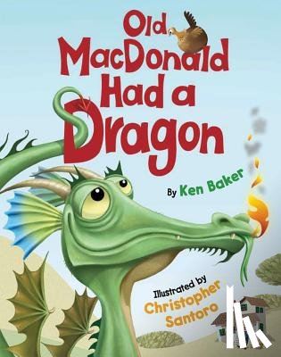 Baker, Ken - OLD MACDONALD HAD A DRAGON