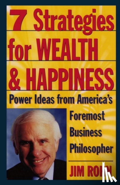 Rohn, Jim - 7 Strategies for Wealth & Happiness