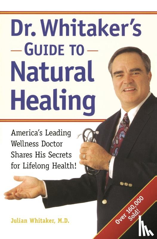Whitaker, Julian, Murray, Michael T. - Dr. Whitaker's Guide to Natural Healing