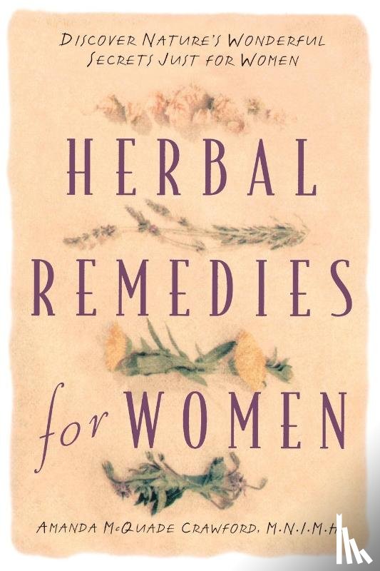 Crawford, Amanda McQuade - Herbal Remedies for Women