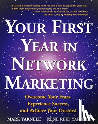 Yarnell, Mark, Yarnell, Rene Reid - Your First Year in Network Marketing