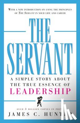 Hunter, James C. - The Servant
