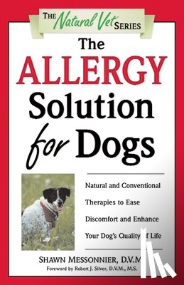 Messonnier, Shawn - The Allergy Solution for Dogs