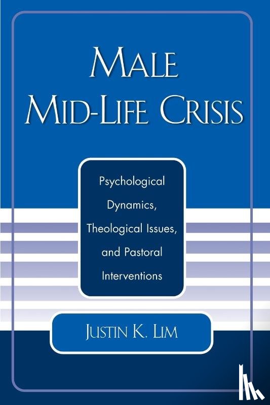Lim, Justin K. - Male Mid-Life Crisis