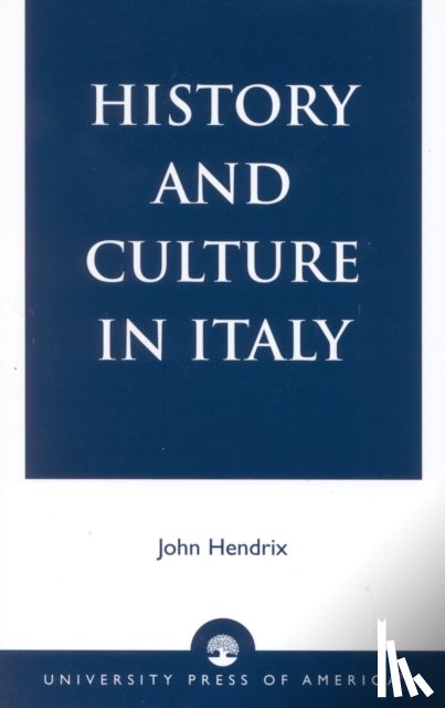 Hendrix, John Shannon - History and Culture in Italy