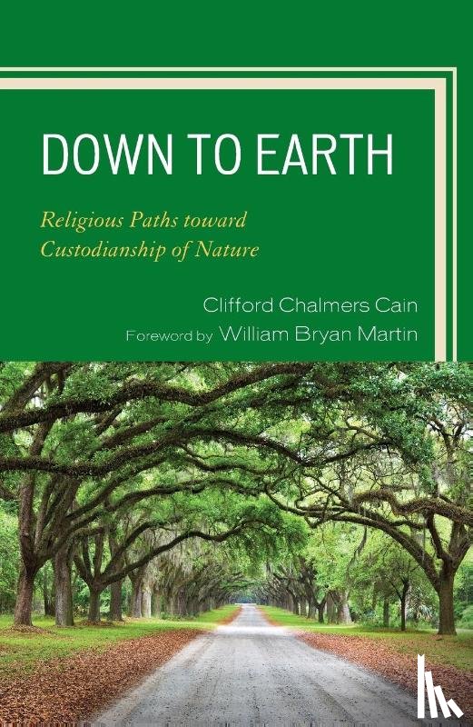 Cain, Clifford Chalmers, Martin, William Bryan - Down to Earth