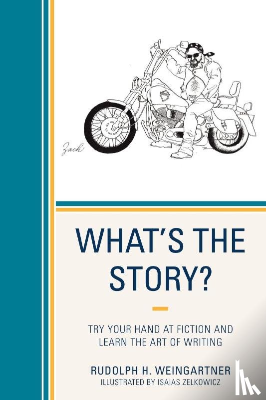 Weingartner, Rudolph H. - What's the Story?