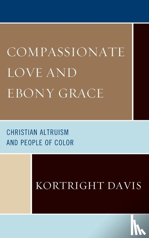 Davis, Kortright - Compassionate Love and Ebony Grace