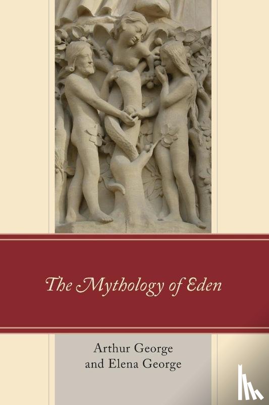 George, Arthur, George, Elena - The Mythology of Eden