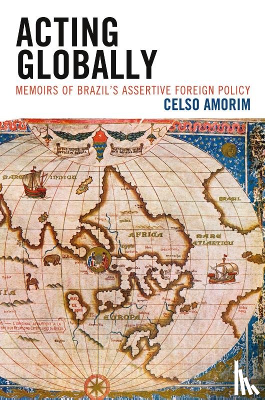 Amorim, Celso - Acting Globally