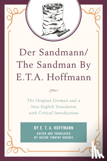 Hoffmann, E.T.A. - Der Sandmann/The Sandman By E. T. A. Hoffmann