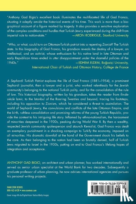Bigio, Anthony Gad - A Sephardi Turkish Patriot