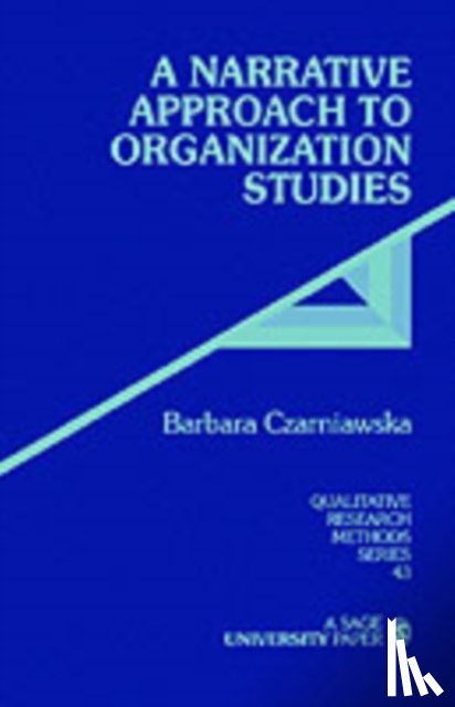  - A Narrative Approach to Organization Studies