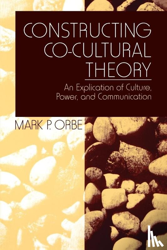 Orbe, Mark P. - Constructing Co-Cultural Theory