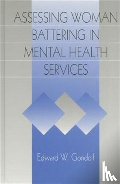 Gondolf, Edward W. - Assessing Woman Battering in Mental Health Services
