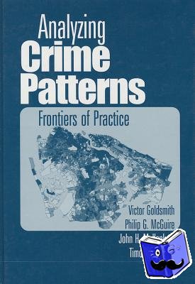 Goldsmith, Victor, McGuire, Philip G., Mollenkopf, John H., Ross, Timothy A. - Analyzing Crime Patterns
