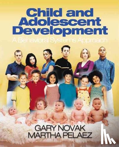 Gary D. Novak, Martha B. Pelaez - Child and Adolescent Development