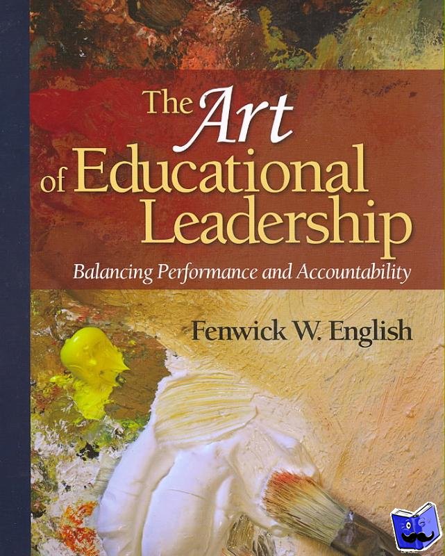 English, Fenwick W. - The Art of Educational Leadership