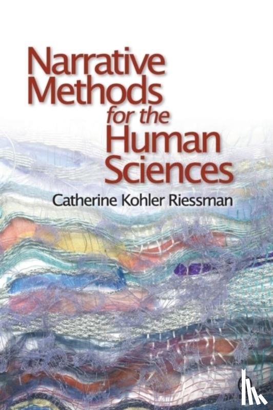 Catherine Kohler Riessman - Narrative Methods for the Human Sciences