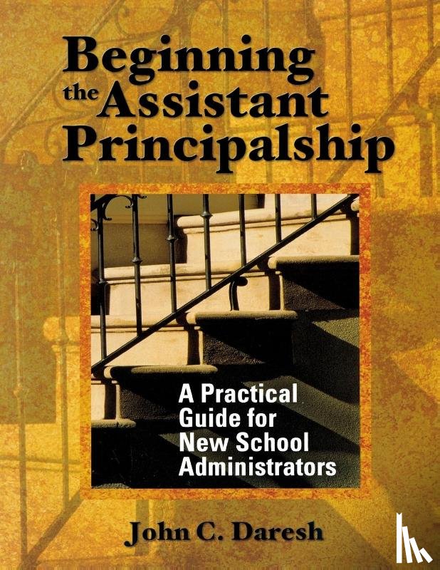  - Beginning the Assistant Principalship
