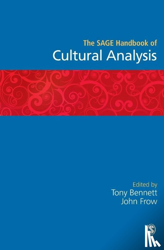  - The SAGE Handbook of Cultural Analysis