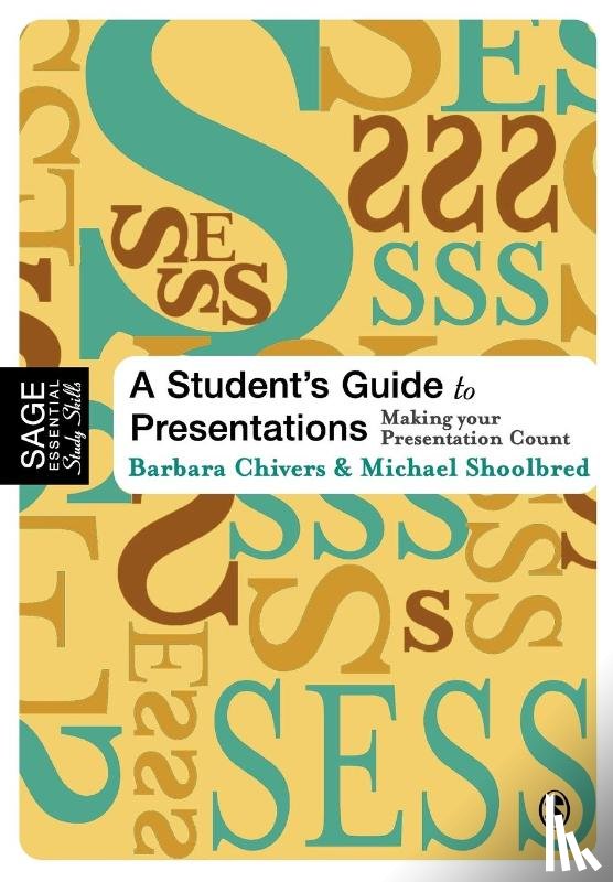 Chivers, Barbara, Shoolbred, Michael - A Student's Guide to Presentations