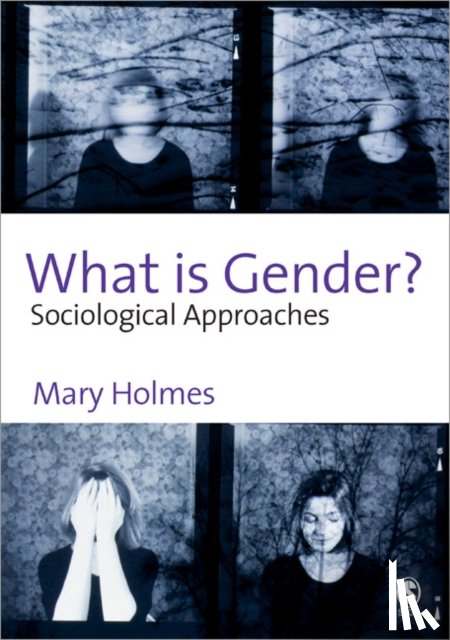 Holmes, Mary - What is Gender?