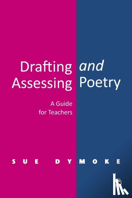  - Drafting and Assessing Poetry