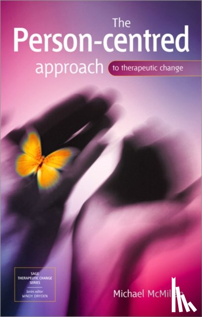 Michael McMillan - The Person-Centred Approach to Therapeutic Change