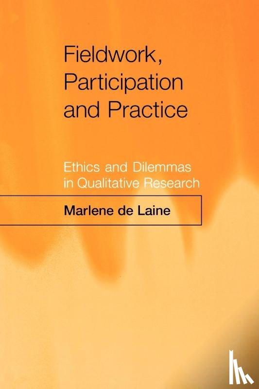 de Laine, Marlene - Fieldwork, Participation and Practice