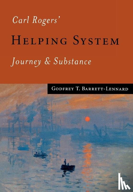 Barrett-Lennard, Godfrey T - Carl Rogers' Helping System