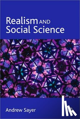 Sayer, Andrew - Realism and Social Science