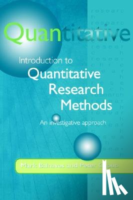 Balnaves, Mark, Caputi, Peter - Introduction to Quantitative Research Methods