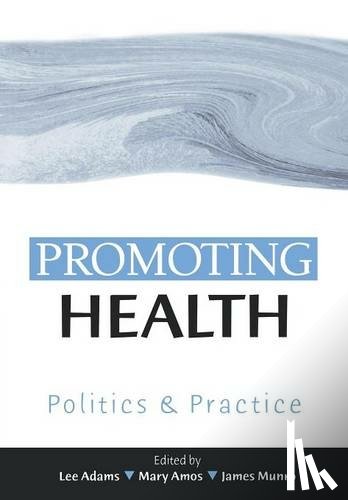  - Promoting Health