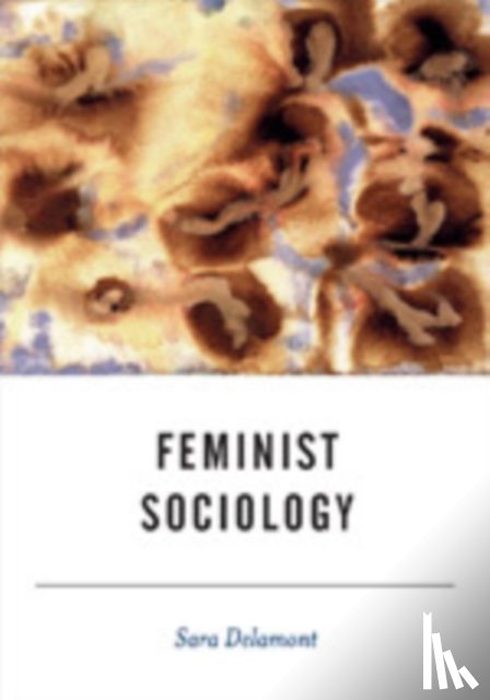 Delamont, Sara - Feminist Sociology