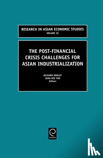  - The Post Financial Crisis Challenges for Asian Industrialization