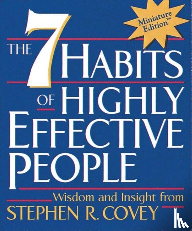 Stephen Covey - The 7 Habits of Highly Effective People