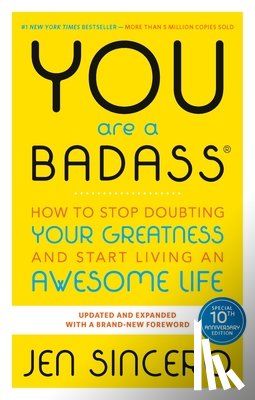 Sincero, Jen - YOU ARE A BADASS(R)