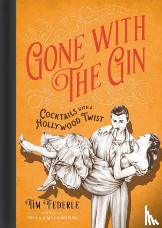 Federle, Tim - Gone with the Gin