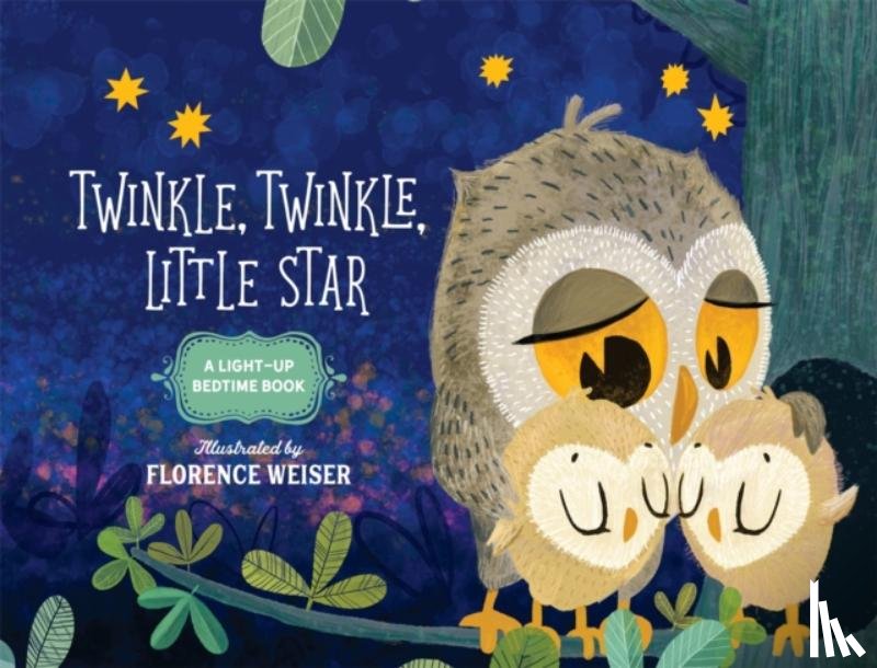 Weiser, Florence - Twinkle, Twinkle, Little Star