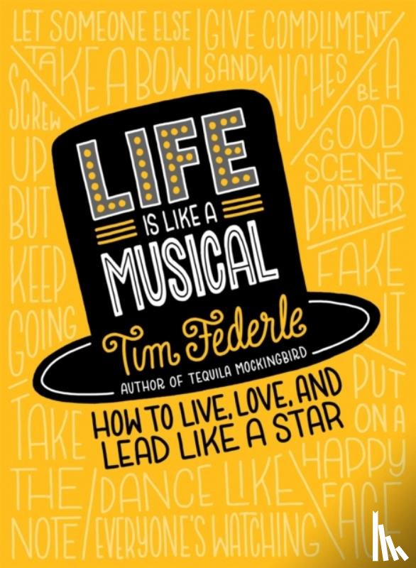 Federle, Tim - Life Is Like a Musical