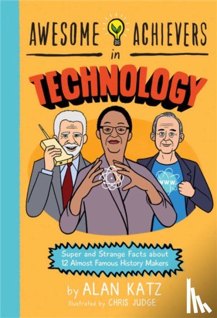 Katz, Alan - Awesome Achievers in Technology