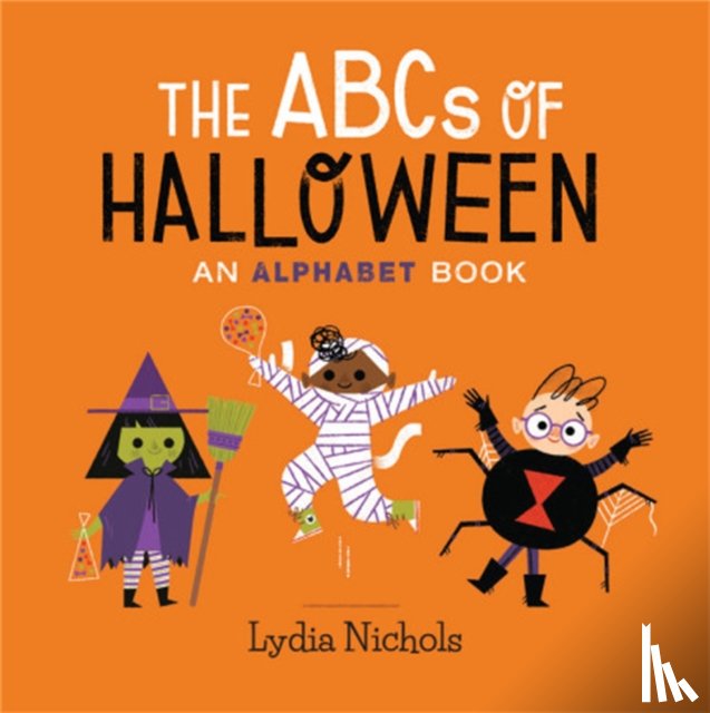 Nichols, Lydia - The ABCs of Halloween