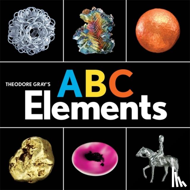 Gray, Theodore - Theodore Gray's ABC Elements