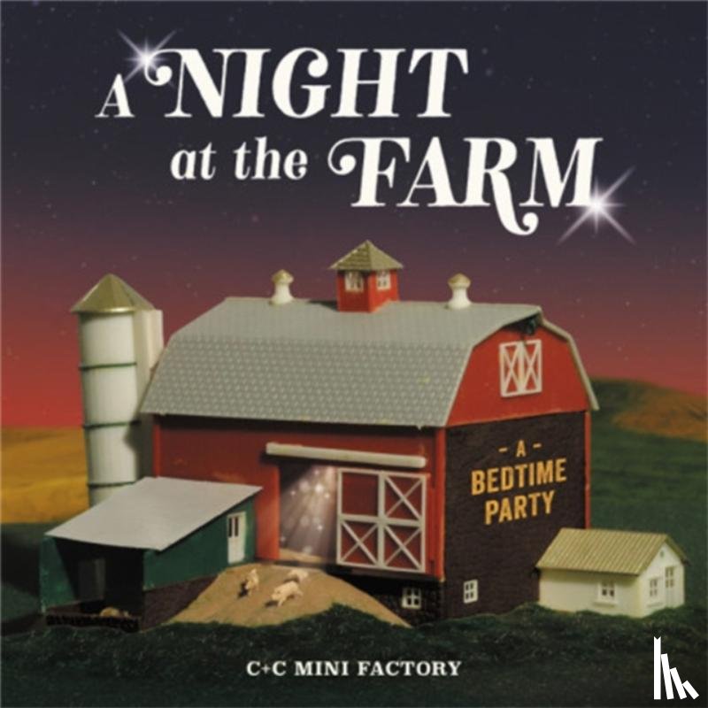 Factory, C+C Mini - A Night at the Farm
