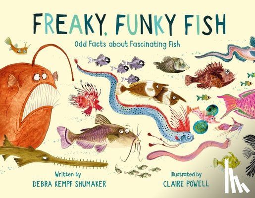 Shumaker, Debra K - Freaky, Funky Fish