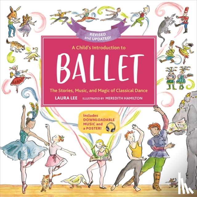 Lee, Laura - A Child's Introduction to Ballet (Revised and Updated)