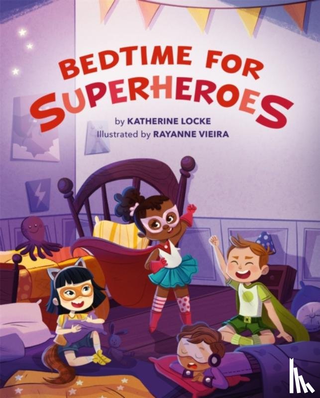 Locke, Katherine - Bedtime for Superheroes