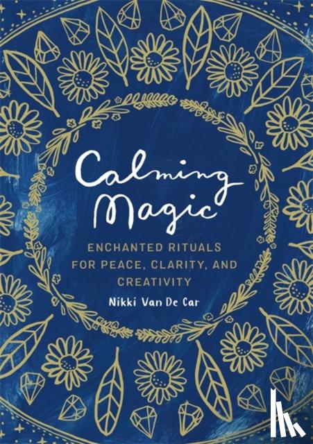 Van De Car, Nikki - Calming Magic